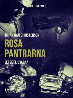 cover image of Rosa Pantrarna--jetsettjuvarna